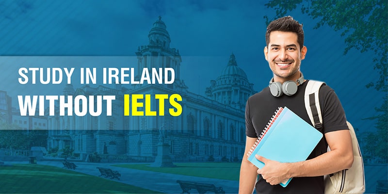 Estudiar en Irlanda sin IELTS – guía paso a paso