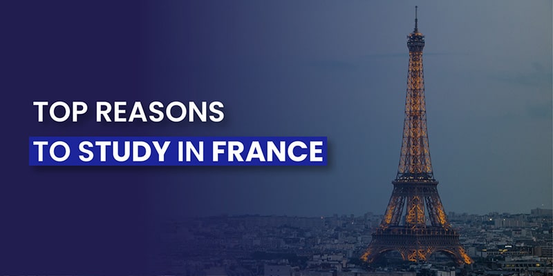 Las mejores razones para estudiar en Francia en 2021